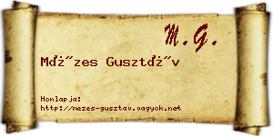 Mézes Gusztáv névjegykártya