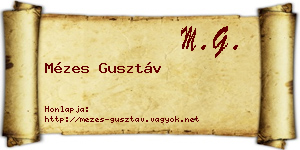 Mézes Gusztáv névjegykártya